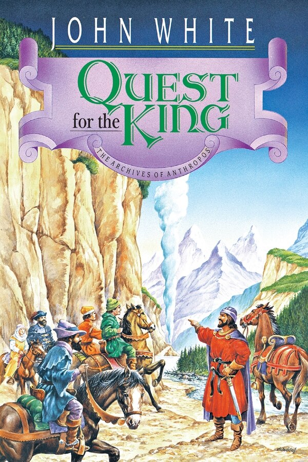 Quest for the King by John White, Paperback | Indigo Chapters