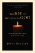 THE JOY OF LISTENING TO GOD by Joyce Huggett, Paperback | Indigo Chapters