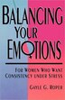 Balancing Your Emotions by Gayle G. Roper, Paperback | Indigo Chapters