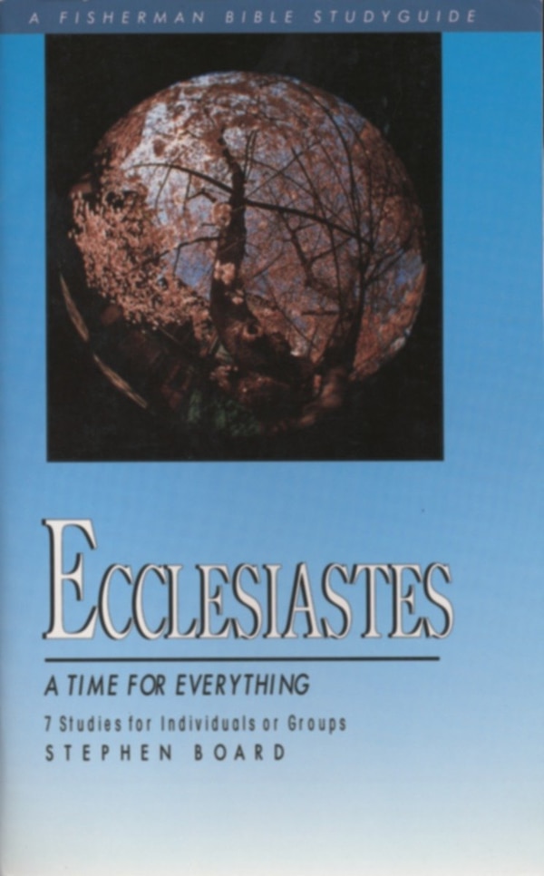 Ecclesiastes by Stephen Board, Paperback | Indigo Chapters