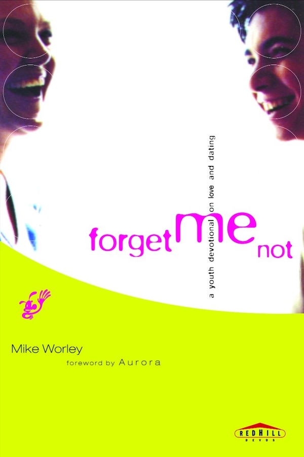 Forget Me Not by Mike Worley, Paperback | Indigo Chapters