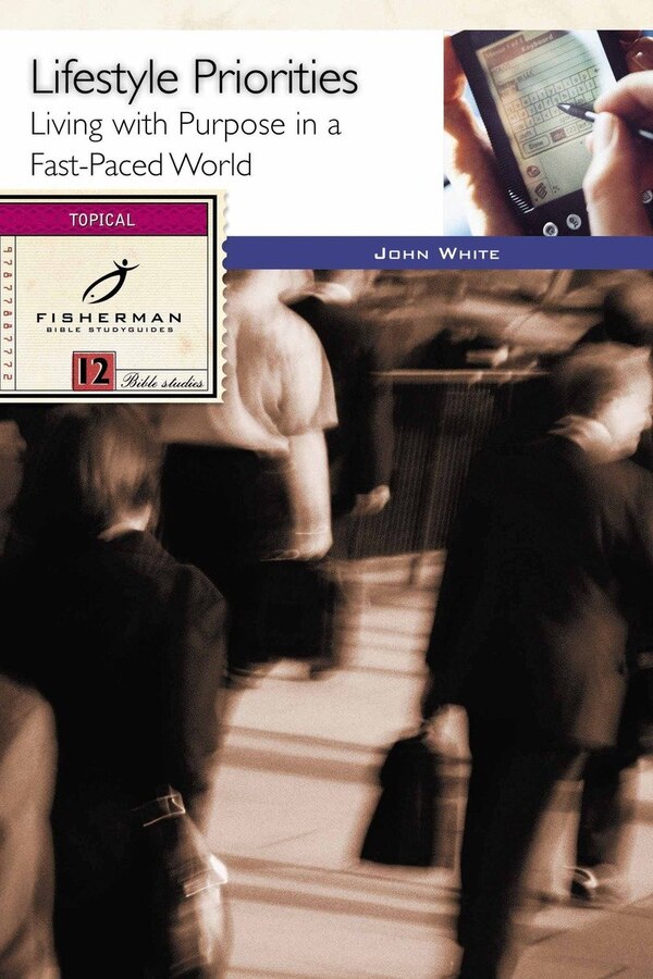 Lifestyle Priorities by John White, Paperback | Indigo Chapters