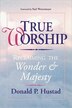 True Worship by Donald P. Hustad, Paperback | Indigo Chapters
