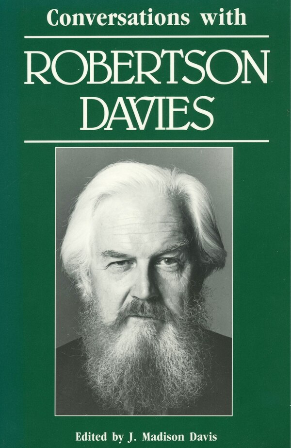 Conversations With Robertson Davies by J. Madison Davis, Paperback | Indigo Chapters