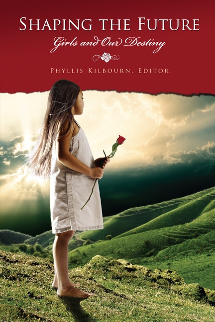 Shaping the Future by Phyllis Kilbourne, Paperback | Indigo Chapters