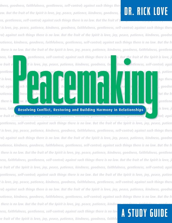 Peacemaking: by Rick Love, Paperback | Indigo Chapters