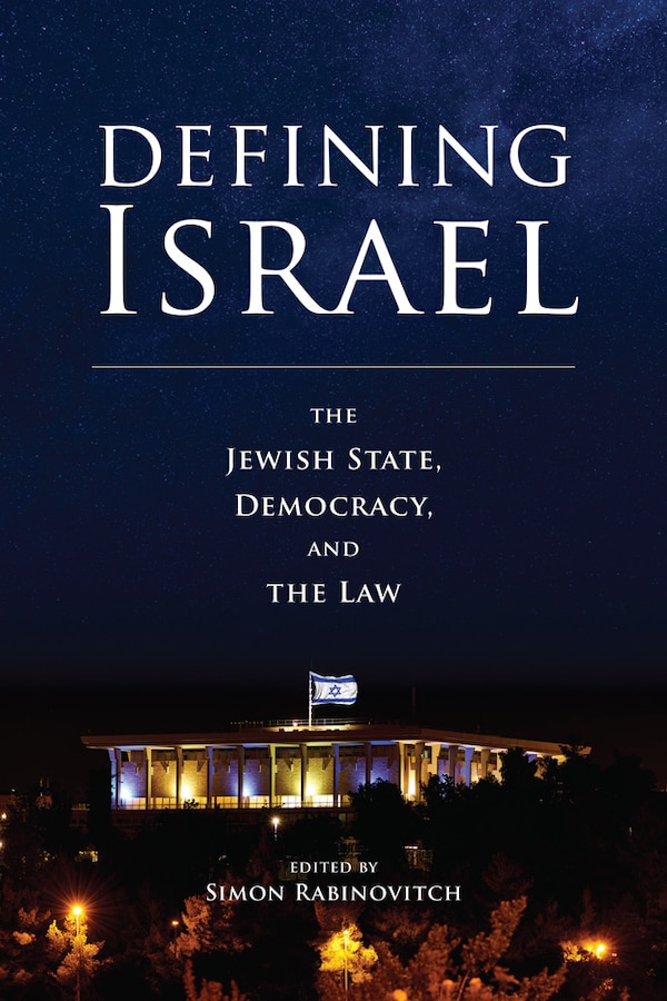 Defining Israel by Simon Rabinovitch, Paperback | Indigo Chapters