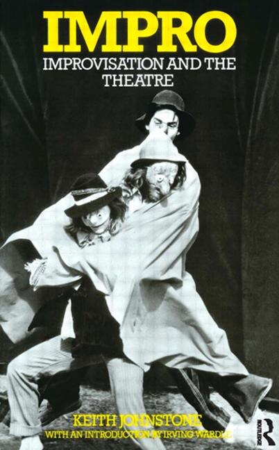 Impro by Keith Johnstone, Paperback | Indigo Chapters