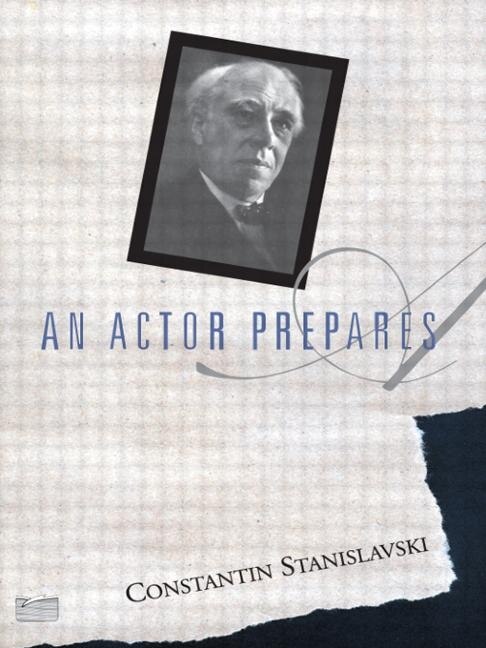An Actor Prepares by Constantin Stanislavski, Paperback | Indigo Chapters