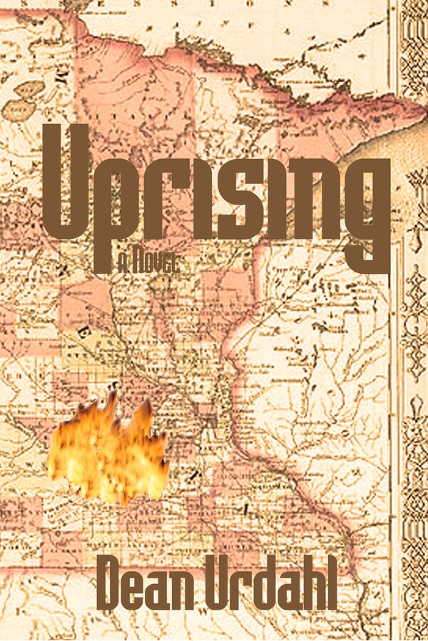 Uprising by Dean Urdahl, Paperback | Indigo Chapters