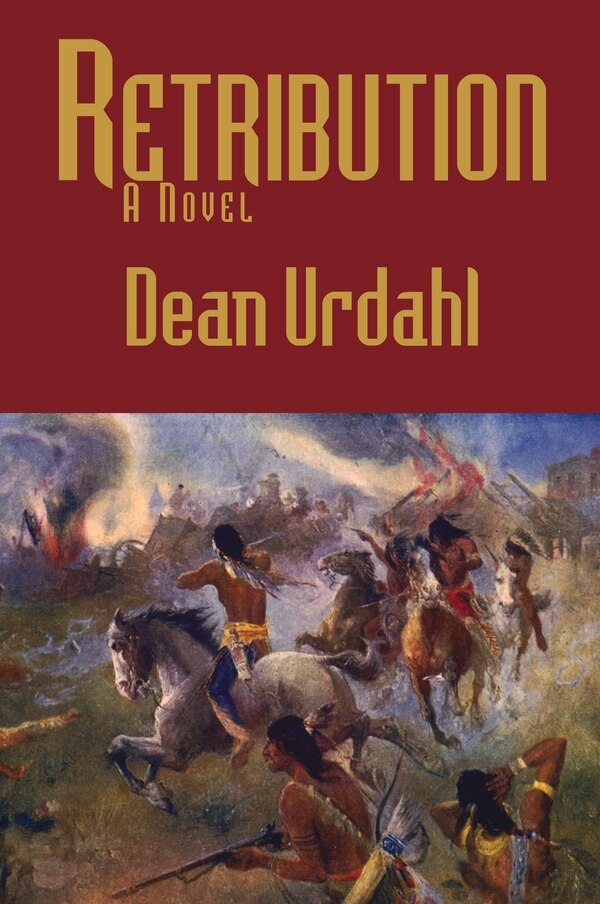 Retribution by Dean Urdahl, Paperback | Indigo Chapters