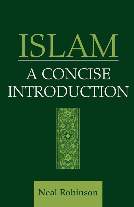 Islam by Neal Robinson, Paperback | Indigo Chapters