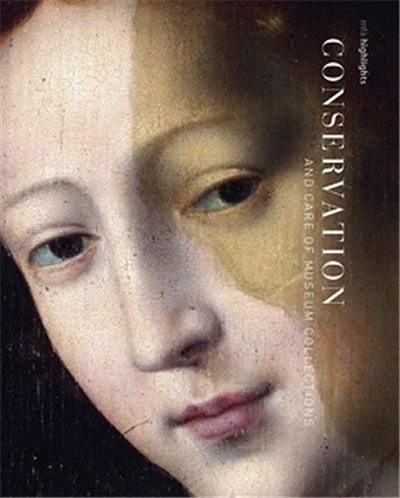 Conservation: MFA Highlights by Richard Newman, Paperback | Indigo Chapters