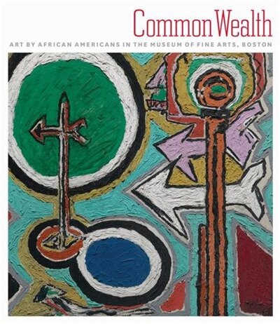 Common Wealth by Lowery Stokes Sims, Hardcover | Indigo Chapters