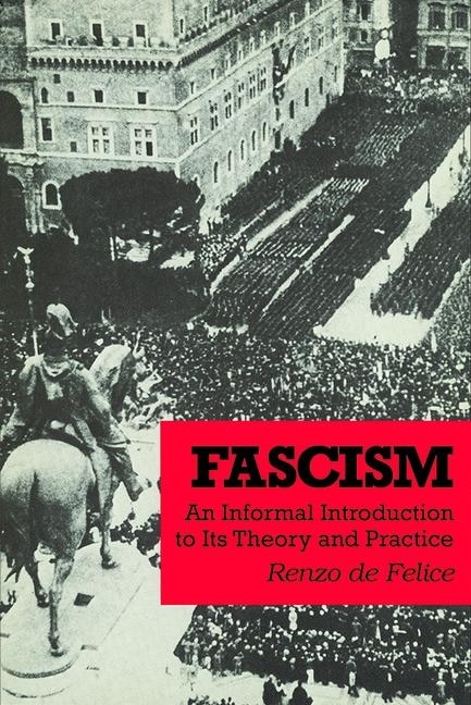 Fascism by Renzo De Felice, Paperback | Indigo Chapters