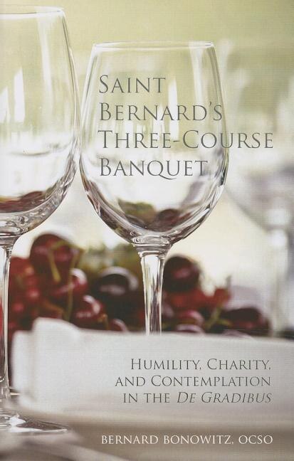 Saint Bernard's Three Course Banquet by Bernard Bonowitz, Paperback | Indigo Chapters