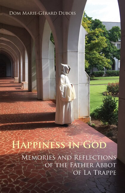 Happiness in God by Marie-Gerard DuBois, Paperback | Indigo Chapters