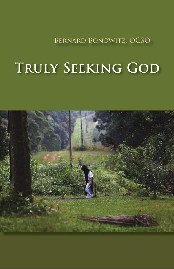 Truly Seeking God by Bernard Bonowitz, Paperback | Indigo Chapters