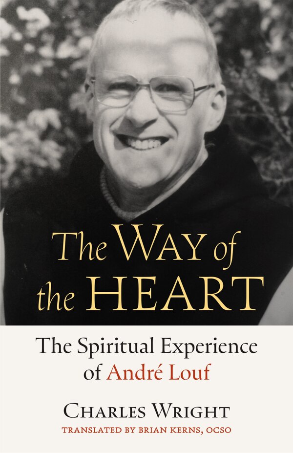 The Way of the Heart by Charles Wright, Paperback | Indigo Chapters