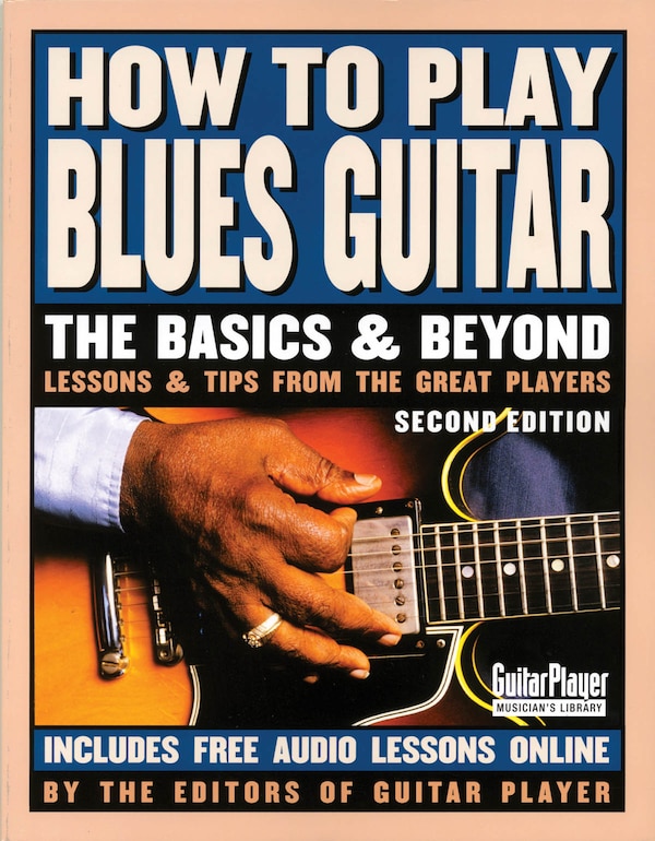 How to Play Blues Guitar by Various Authors, Paperback | Indigo Chapters