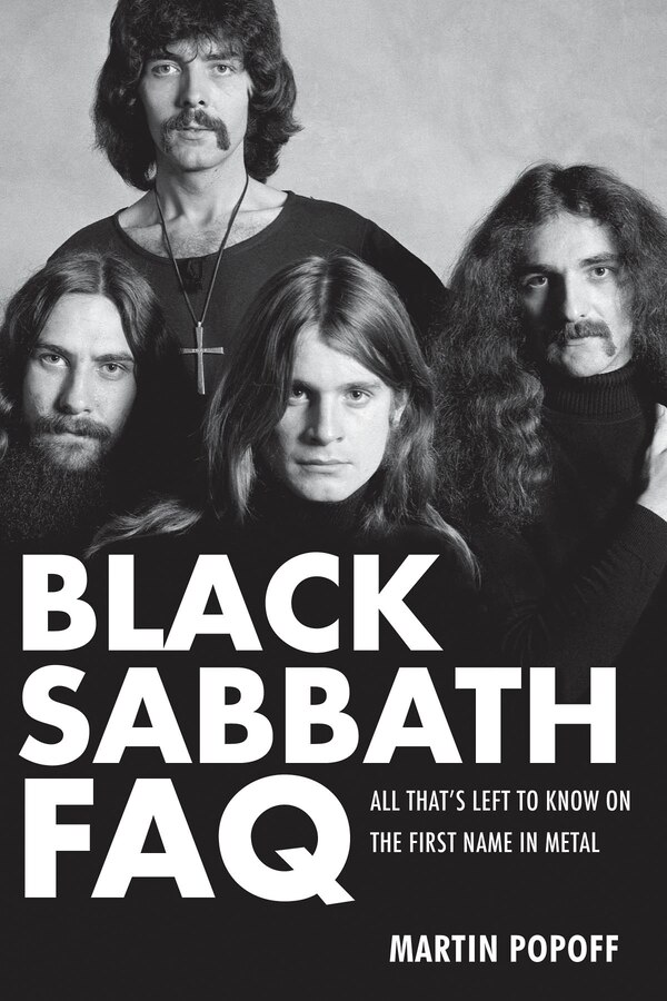 Black Sabbath FAQ by Martin Popoff, Paperback | Indigo Chapters