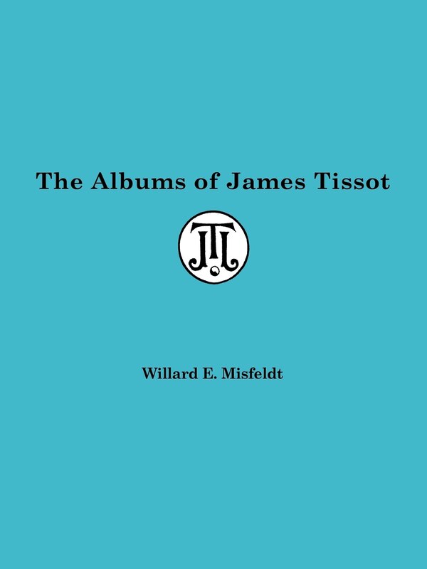 Albums of James Tissot by Willard Misfeldt, Paperback | Indigo Chapters
