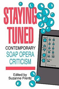 Staying Tuned by Suzanne Frentz, Hardcover | Indigo Chapters