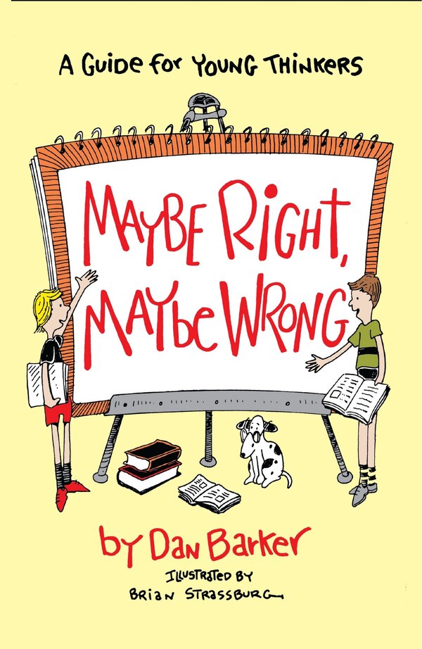 Maybe Right Maybe Wrong by Dan Barker, Paperback | Indigo Chapters