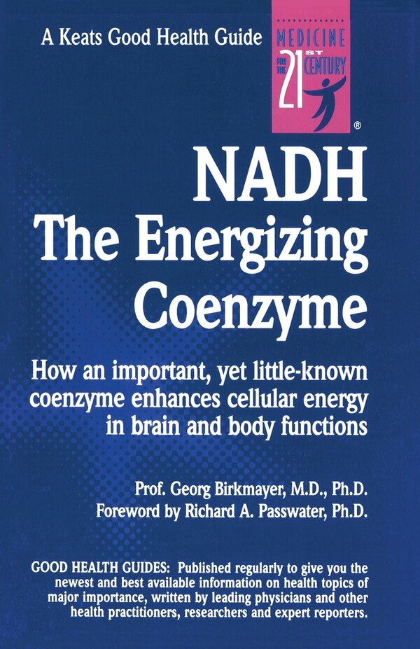 Nadh: The Energizing Coenzyme by Georg Birkmayer, Paperback | Indigo Chapters