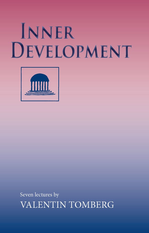 Inner Development by Valentin Tomberg, Paperback | Indigo Chapters