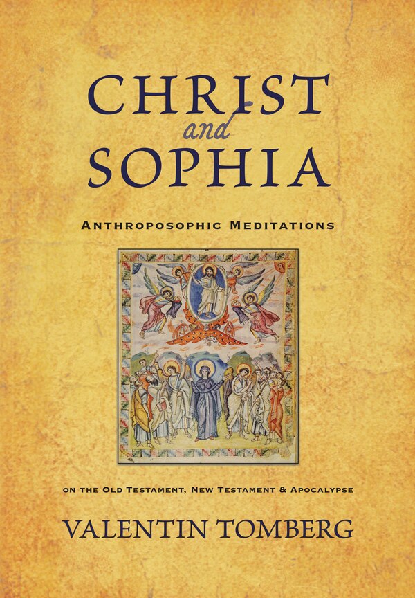 Christ and Sophia by Valentin Tomberg, Paperback | Indigo Chapters