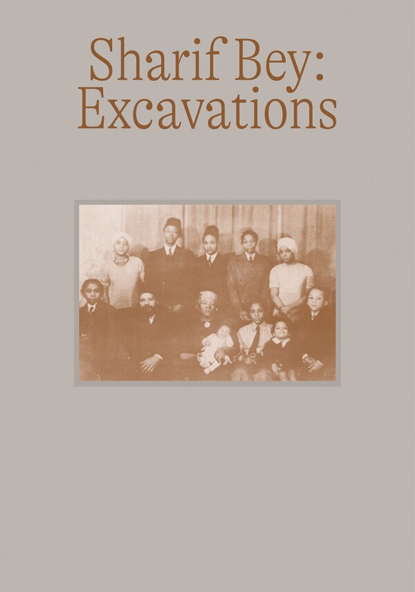 Sharif Bey: Excavations, Paperback | Indigo Chapters