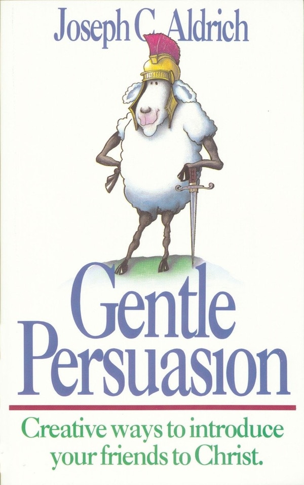 Gentle Persuasion by Joe Aldrich, Paperback | Indigo Chapters