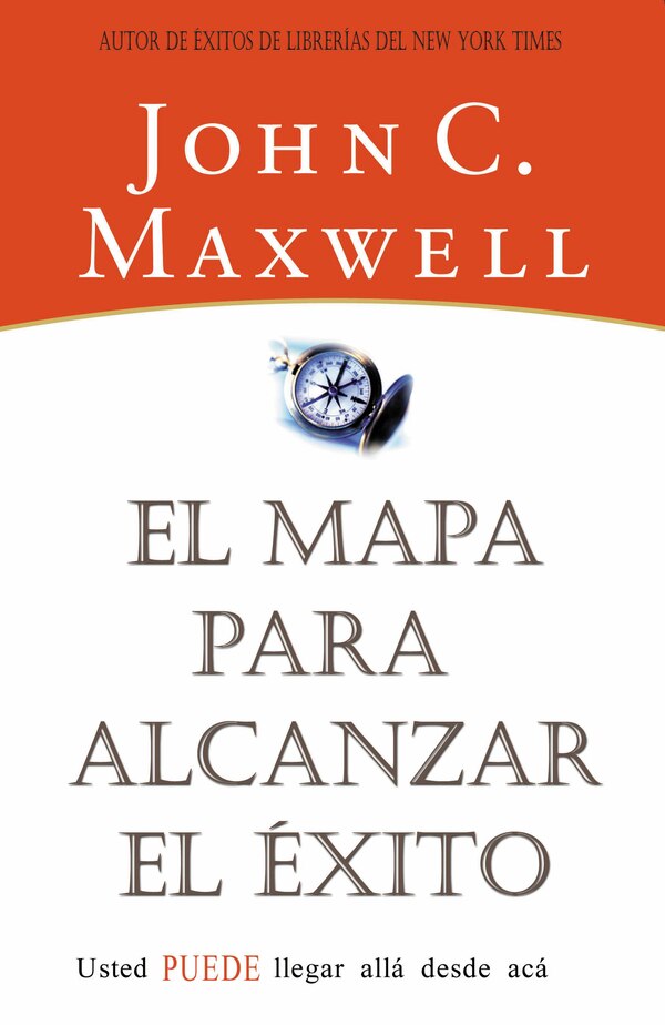 El Mapa Para Alcanzar El Éxito by John C. Maxwell, Perfect | Indigo Chapters