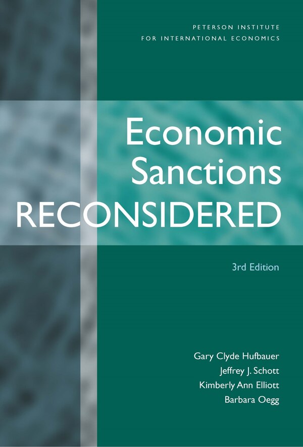 Economic Sanctions Reconsidered by Gary Clyde Hufbauer, Paperback | Indigo Chapters