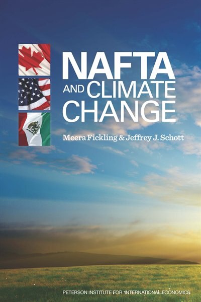 NAFTA and Climate Change by Meera Fickling, Paperback | Indigo Chapters