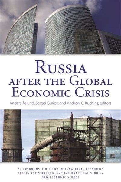 Russia After the Global Economic Crisis by Anders Åslund, Paperback | Indigo Chapters