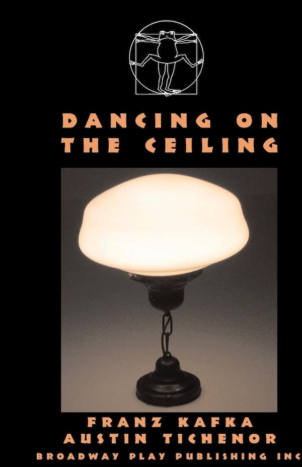 Dancing On The Ceiling by Austin Tichenor, Paperback | Indigo Chapters