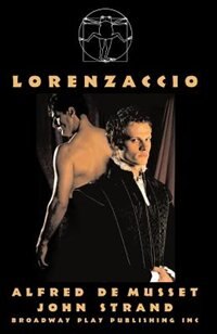 Lorenzaccio by Alfred de Musset, Paperback | Indigo Chapters