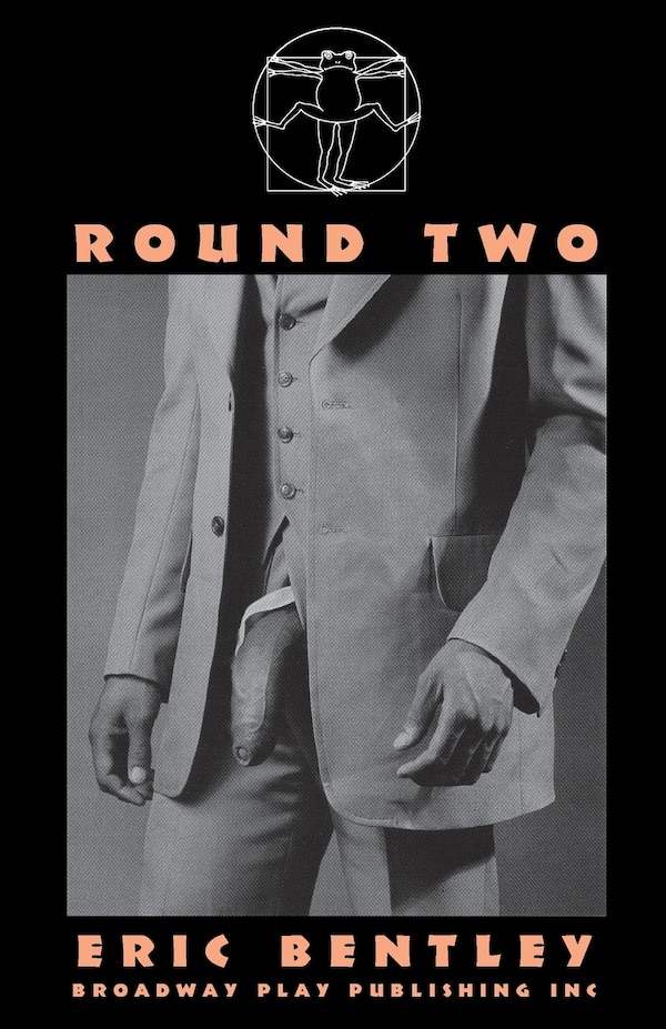 Round Two by Eric Bentley, Paperback | Indigo Chapters