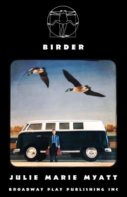 Birder by Julie Marie Myatt, Paperback | Indigo Chapters