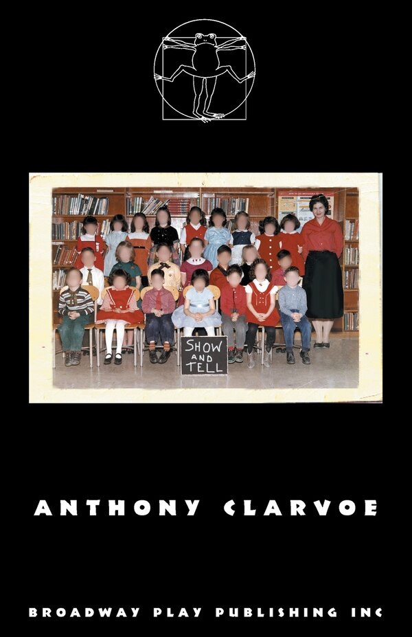 Show And Tell by Anthony Clarvoe, Paperback | Indigo Chapters
