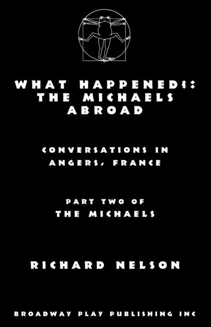 What Happened? by Richard Nelson, Paperback | Indigo Chapters