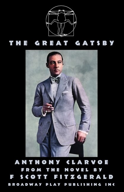 The Great Gatsby by Anthony Clarvoe, Paperback | Indigo Chapters