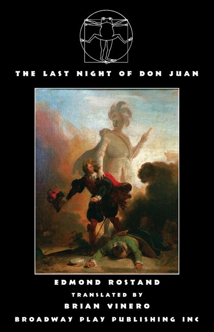 The Last Night of Don Juan by EDMOND ROSTAND, Paperback | Indigo Chapters