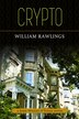 Crypto by William Rawlings, Paperback | Indigo Chapters