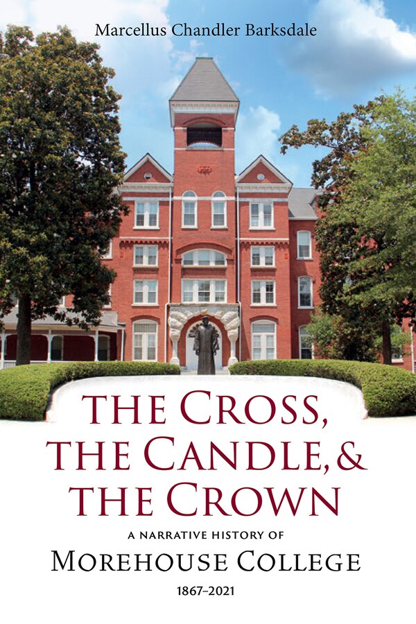 The Cross the Candle and the Crown by Marcellus Chandler Barksdale, Hardcover | Indigo Chapters