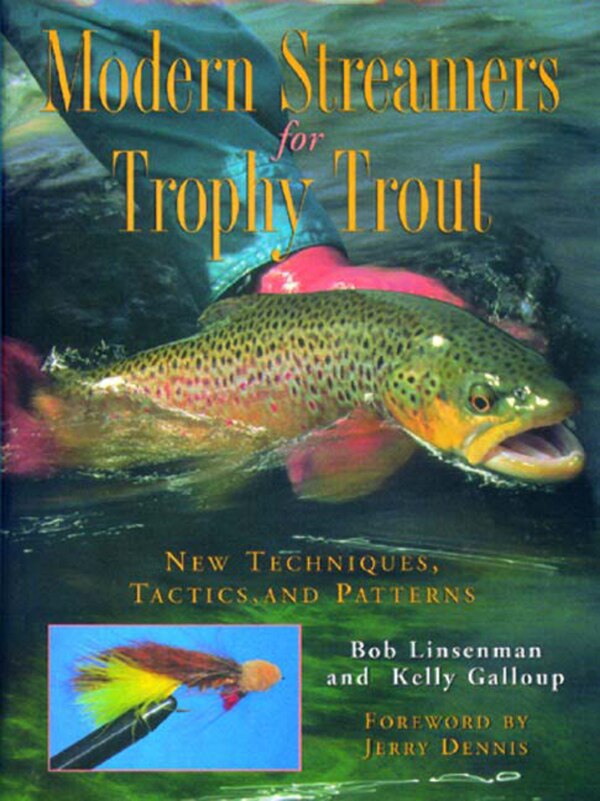 Modern Streamers For Trophy Trout by Bob Linsenman, Paperback | Indigo Chapters