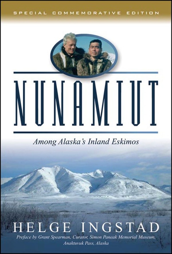 Nunamuit by Helge Ingstad, Paperback | Indigo Chapters
