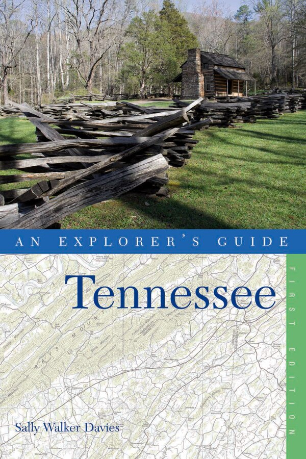 Explorer's Guide Tennessee by Sally Walker Davies, Paperback | Indigo Chapters